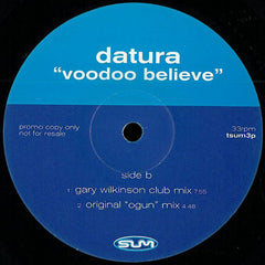 Datura : Voo-Doo Believe? (Remixes) (12", Promo)