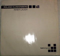 Roland Klinkenberg : Inner Laugh (Disc.01) (12")