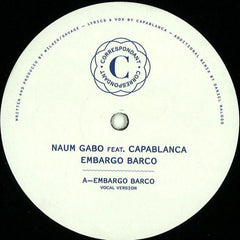 Naum Gabo : Embargo Barco (12")
