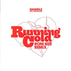 Swindle (2) : Running Cold (Roni Size Remix) (10", S/Sided)