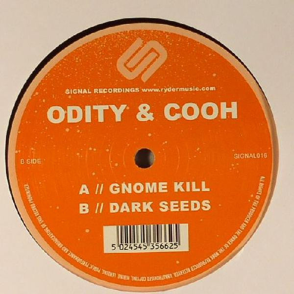 Odity & Cooh : Gnome Kill / Dark Seeds (12")