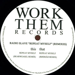 Radio Slave : Repeat Myself (Remixes) (12", EP)