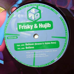 Frisky & Hujib : Believe (12")