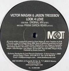 Victor Magan & Jason Tregebov : Look 4 Love (12")