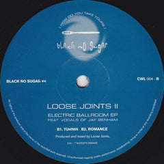 Loose Joints (2) : Electric Ballroom EP (12")