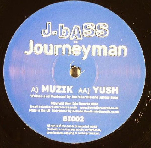 Journeyman (2) vs. J. Bass : Muzik / Yush (12")