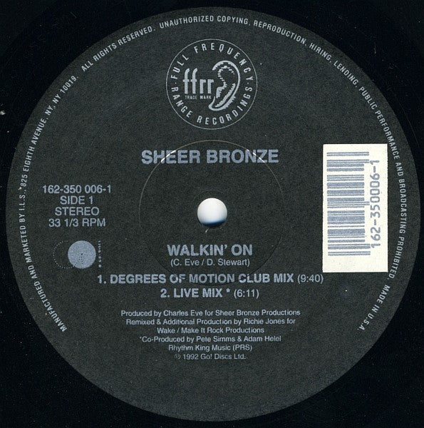 Sheer Bronze : Walkin' On (12")