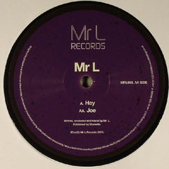 Mr L (2) : Hey / Joe (12")