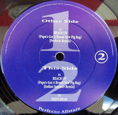 Perfecto Allstarz : Reach Up (Papa's Got A Brand New Pig Bag) (12", Single)