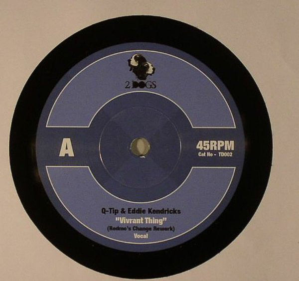 Q-Tip & Eddie Kendricks : Vivrant Thing (7")