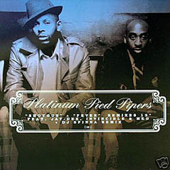 Platinum Pied Pipers : Shotgun + Fever Remixes (12")