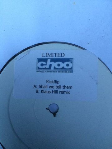 Kickflip : Shall We Tell Them (12", Promo, W/Lbl)