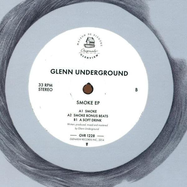 Glenn Underground : Smoke EP (12", EP)