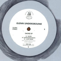 Glenn Underground : Smoke EP (12", EP)