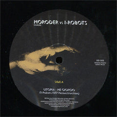 Giorgio Moroder Vs I-Robots : Utopia - Me Giorgio (The I-Robots Reconstructions) (12")