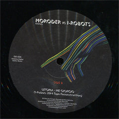Giorgio Moroder Vs I-Robots : Utopia - Me Giorgio (The I-Robots Reconstructions) (12")