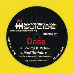 Dose (5) : Scourge / Mind The Future (12", Ltd, Yel)