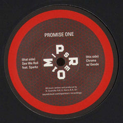 Promise One : See We Roll EP (12")