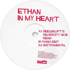 Ethan : In My Heart (12")