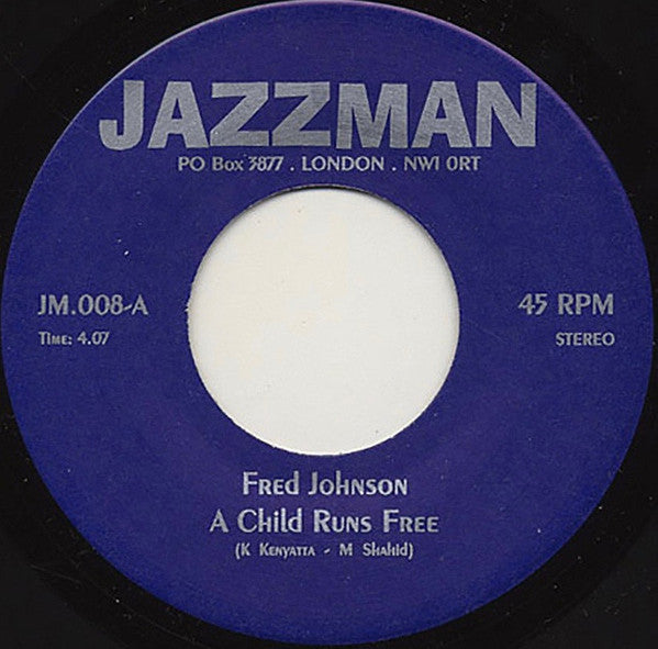 Fred Johnson / Freddy Cole : A Child Runs Free / Brother Where Are You (7")