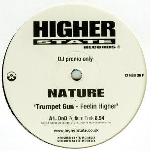Nature : Trumpet Gun - Feelin Higher (2x12", Promo)