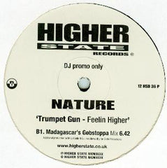 Nature : Trumpet Gun - Feelin Higher (2x12", Promo)