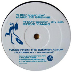 Marc De Breyne / Steve Yanko : Organ Jive / Gemini (12")
