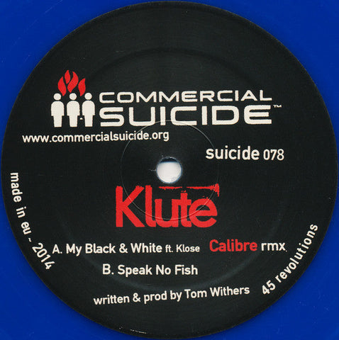 Klute : My Black & White (Calibre Rmx) / Speak No Fish  (12", Blu)