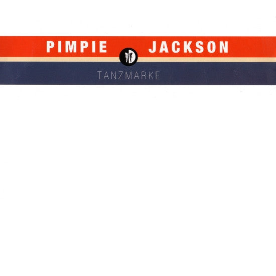 Pimpie Jackson : Tanzmarke (12")