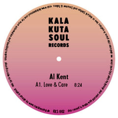 Al Kent : Love & Care (12", Ltd)