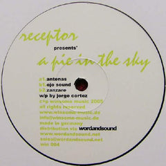 Receptor : A Pie In The Sky (12")