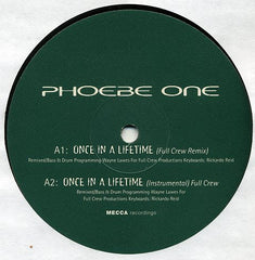 Phoebe One : Once In A Lifetime (12")