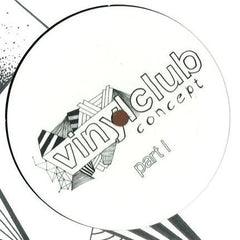 Various : Vinyl Club Concept Part 1 (12")