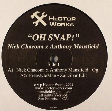 Nick Chacona & Anthony Mansfield : Oh Snap! (12")