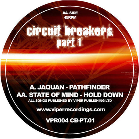 Jaquan / State Of Mind (8) : Circuit Breakers Part 1 (12")