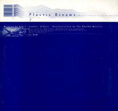 Jaydee : Plastic Dreams (Reconstructed By The Rhythm Masters) (12", S/Sided)