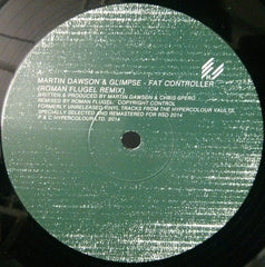 Glimpse, Martin Dawson & Alex Jones (3) / Shenoda : Fat Controller / All Ears (Remixes) (10")