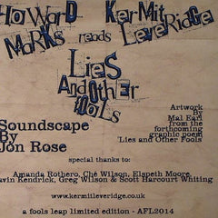 Howard Marks Reads Kermit (2) : Lies And Other Fools (7", S/Sided, Ltd)