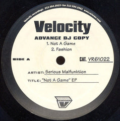 Serious Malfunktion : Not A Game EP (12", EP, TP, Adv)