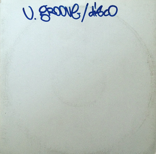 Classic Flavours : U. Groove (12", W/Lbl)
