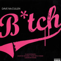 Dave McCullen : B*tch (12")