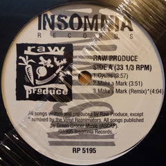 Raw Produce : Cycles / Make A Mark (12", RE)