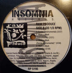 Raw Produce : Cycles / Make A Mark (12", RE)