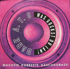 Dark A.T.8 : Was Guckst Du Lan? (12")