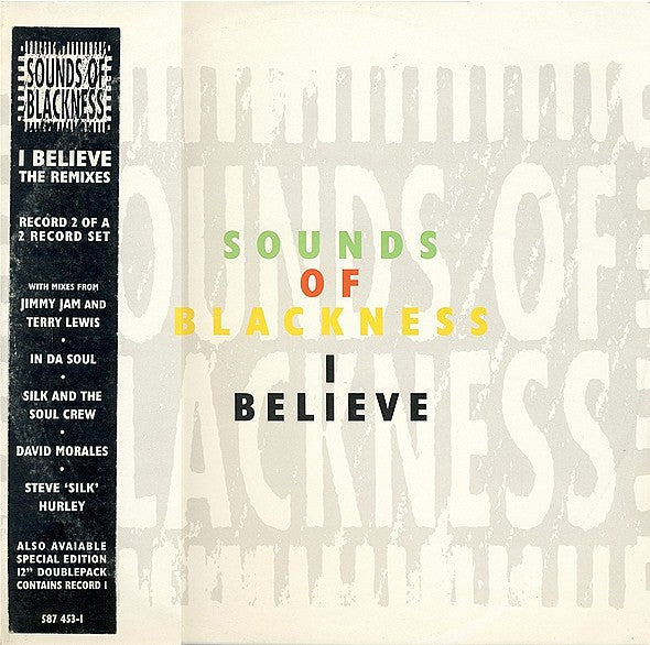 Sounds Of Blackness : I Believe (The Remixes) (12", Single)