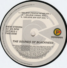 Sounds Of Blackness : I Believe (The Remixes) (12", Single)