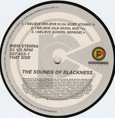 Sounds Of Blackness : I Believe (The Remixes) (12", Single)