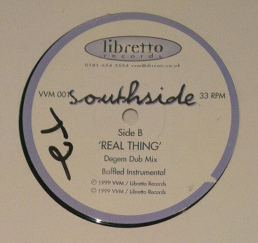 Southside (4) : Real Thing (12")