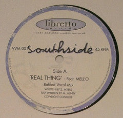 Southside (4) : Real Thing (12")