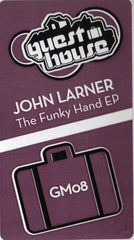 John Larner : The Funky Hand EP (12", EP)